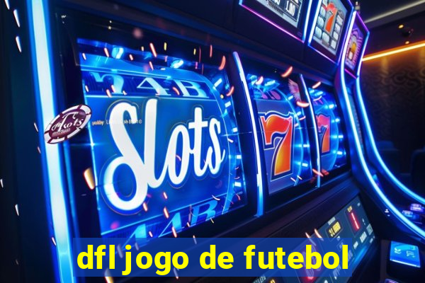 dfl jogo de futebol